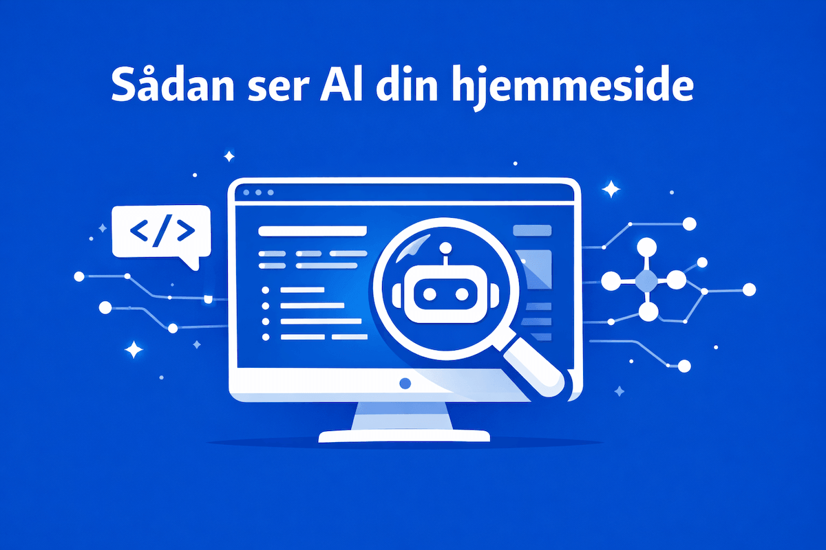 Sådan ser AI-bots din hjemmeside